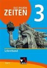 Volke Bräu, Volker Bräu, Diete Brückner, Dieter Brückner, Judith Bruniecki, Judith u Bruniecki... - Das waren Zeiten 3 Lehrerband Neue Ausgabe Bayern