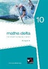 Michael Kleine, Hans-Stefa Siller, Hans-Stefan Siller, Almut Zwölfer - mathe.delta 10 Lehrerband Baden-Württemberg