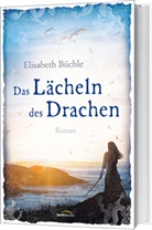 Elisabeth Büchle - Das Lächeln des Drachen