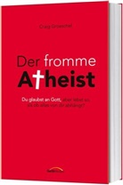 Craig Groeschel - Der fromme Atheist