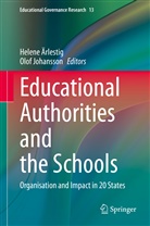 Helen Ärlestig, Helene Ärlestig, Johansson, Johansson, Olof Johansson - Educational Authorities and the Schools