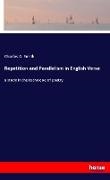 Charles A Smith, Charles A. Smith - Repetition and Parallelism in English Verse a study in the technique of poetry