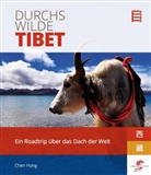 Hong Chen, Chen Hong, Chen Pearl Hong - Durchs wilde Tibet