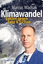 Georg Renöckl, Marcu Wadsak, Marcus Wadsak - Klimawandel