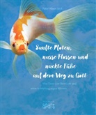 Alber Seul, Albert Seul, Albert (Pater Seul, Albert (Pater) Seul, Mike-D Winter, Mike-D. Winter - Sanfte Pfoten, nasse Flossen und nackte Füße auf dem Weg zu Gott