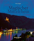 Ulrich Magin - Magischer Mittelrhein