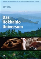 Pavel Tarasov, Pavel E Tarasov, Pavel E. Tarasov, Mayk Wagner, Mayke Wagner - Das Hokkaido Universum, m. DVD