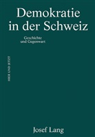 Josef Lang - Demokratie in der Schweiz