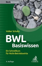 Volker Schultz - BWL Basiswissen