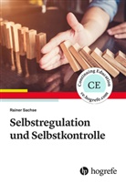 Rainer Sachse - Selbstregulation und Selbstkontrolle
