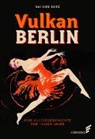 Kai-Uwe Merz - Vulkan Berlin