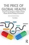Ed Schoonveld, Schoonveld Ed - Price of Global Health 3rd edition