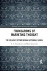 D G Brian Jones, D. G. Brian Jones, D.G. Brian Jones, D.g. Brian (Quinnipiac University Jones, D.g. Brian Tadajewski Jones, Mark Tadajewski - Foundations of Marketing Thought