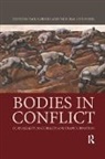 Paul (Imperial War Museum Cornish, Paul Saunders Cornish, Nicholas J. Cornish Saunders, Paul Cornish, Cornish Paul, Nicholas J Saunders - Bodies in Conflict