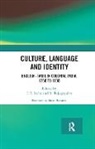 Susan Bassnett, C. T. Rajagopalan Indra, R. Indra Rajagopalan, C. T. Indra, C.T. Indra, Indra C. T.... - Culture, Language and Identity