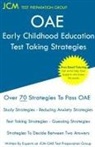Jcm-Oae Test Preparation Group - OAE Early Childhood Education Test Taking Strategies