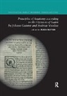 Vivian Nutton, Vivian (University College London Nutton, Vivian Nutton, Nutton Vivian - Principles of Anatomy According to the Opinion of Galen By Johann