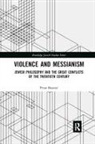Petar Bojani¿, Petar Bojanic, Petar Bojanić - Violence and Messianism