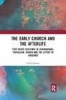 David Rankin - Early Church and the Afterlife