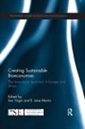 Ivar Morris Virgin, E Jane Morris, E. Jane Morris, Ivar Virgin - Creating Sustainable Bioeconomies