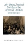Emma Salgård Cunha, Emma Salgard Cunha, Emma Salgård Cunha - John Wesley, Practical Divinity and the Defence of Literature