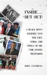 Eric Clemons - Inside... But Out!