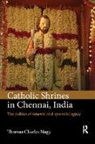 Thomas Charles Nagy, Thomas Charles (Victoria University of Welli Nagy, Nagy Thomas Charles - Catholic Shrines in Chennai, India