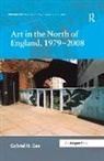 Gabriel N. Gee, Gabrieln. Gee, Gee Gabriel N., Gabriel N. Gee - Art in the North of England, 1979-2008