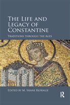 M. Shane Bjornlie, M Shane Bjornlie, M. Shane Bjornlie, Bjornlie M. Shane - Life and Legacy of Constantine
