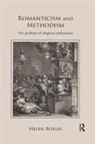 Helen Boyles, Helen (The Open University Boyles, Boyles Helen - Romanticism and Methodism