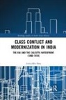 Aniruddha Bose, Aniruddha (St. Francis University Bose - Class Conflict and Modernization in India