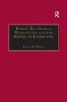 Simon J White, Simon J. White - Robert Bloomfield, Romanticism and the Poetry of Community