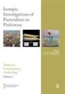 Alicia Makarewicz Ventresca Miller, Cheryl Makarewicz, Cheryl A. Makarewicz, Alicia Ventresca Miller, Alicia R. Ventresca Miller - Isotopic Investigations of Pastoralism in Prehistory
