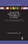 Jane Lewis, Anne West, Anne (London School of Economics and Politic West, Anne Lewis West, West Anne, Jane Lewis... - Helicopter Parenting and Boomerang Children