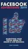 Gary Loomer, Gary Loomer - Facebook Advertising 2019