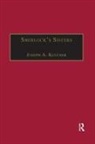 Joseph A Kestner, Joseph A. Kestner - Sherlock''s Sisters