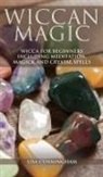 Lisa Cunningham, Cunningham Lisa - Wiccan Magic