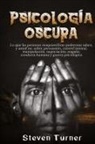 Steven Turner - Psicología oscura