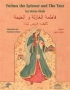 Idries Shah, Natasha Delmar - Fatima the Spinner and the Tent