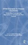 Angela Haeusler Fitzgerald, Angela Fitzgerald, Carole Haeusler, Linda Pfeiffer - Stem Education in Primary Classrooms