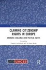 Daniele (Italian National Research Coun Archibugi, Daniele Archibugi, Ali Emre Benli - Claiming Citizenship Rights in Europe