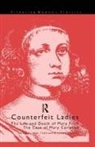 Elizabeth Spearing, Elizabeth Spearing, Janet Todd - Counterfeit Ladies