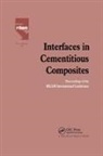J C Maso, J. C. Maso, J.C. Maso - Interfaces in Cementitious Composites