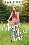 Kasie West - Maybe This Time