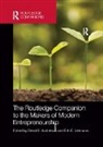 David B. (Indiana University Audretsch, David Lehmann Audretsch, David Audretsch, Audretsch David, Erik Lehmann, Lehmann Erik - Routledge Companion to the Makers of Modern Entrepreneurship