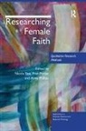 Dr. Nicola Porter Slee, Nicola Porter Slee, Anne Phillips, Fran Porter, Porter Fran, Nicola Slee - Researching Female Faith