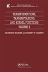 H Begehr, H. Begehr - Transformations, Transmutations, and Kernel Functions, Volume II
