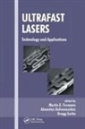 Martin E. Galvanauskas Fermann, Martin E Fermann, Martin E. Fermann, Fermann Martin E., Almantas Galvanauskas, Galvanauskas Almantas... - Ultrafast Lasers