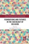 Luke (Kingston University Doggett, Luke Arat Doggett, Alp Arat, Luke Doggett - Foundations and Futures in the Sociology of Religion