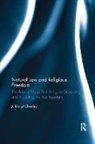 J. Daryl Charles, Charles J. Daryl - Natural Law and Religious Freedom